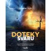Doteky sváru Dramatické kriminální příběhy podle skutečných událostí - Cílek Roman