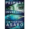 Primary Inversion (Asaro Catherine)