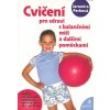 Pechová Jaromíra: Cvičení pro zdraví s balančními míči ... (( 159 str. B5) (vydání Portál 2009))