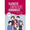 Tajemství empatické komunikace - Dagmar Kožinová