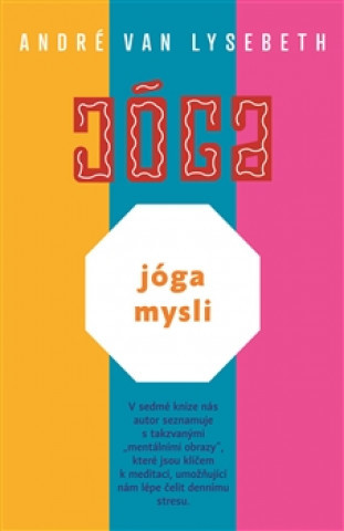 Jóga mysli Van Lysebeth André CZ