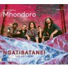 Idit Shner & Mhondoro, NGATIBATANEI / LET US UNITE!, CD