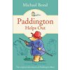 Paddington Helps Out (Bond Michael)