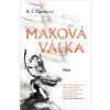 Maková válka - R. F. Kuang