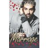 Italian Marriage (Adel N.J. Adel)(Brožovaná)