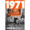 1971 - Never a Dull Moment - David Hepworth