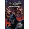 Batman: Arkham Unhinged (Volume 3) - Derek Fridolfs