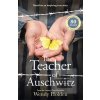 Teacher of Auschwitz