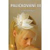 Paličkování III krajky z netradičních materiálů - Domanjová Ivana