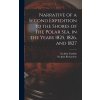Narrative of a Second Expedition to the Shores of the Polar Sea, in the Years 1825, 1826, and 1827 [microform] (Franklin John)