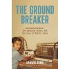 The Groundbreaker