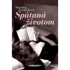 Spútaná životom - Martina Kováčiková - online doručenie