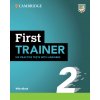 First Trainer 2 Six Practice Tests with Answers with Resources Download with eBo (praca zbiorowa)(Kniha)
