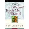 Lord, is it Warfare? (Kay Arthur)(Brožovaná)