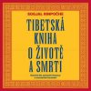 Rinpočhe S. - Tibetská kniha o Životě a smrti / Hlavica / 2CD / MP3 [2 CD]
