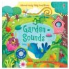 Garden Sounds - Sam Taplin, Usborne Publishing Ltd