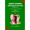Short Stories in English/Italian - Parallel Text (Laura Mariani)(Brožovaná)