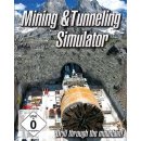 Mining and Tunneling Simulator