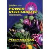 Lucky Peach Presents Power Vegetables!
