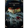 Atentátník - Ulf Schiewe