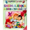 Snehulienka a sedem trpaslíkov - autor neuvedený