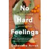 No Hard Feelings - Genevieve Novak, HarperCollins Publishers (Australia) Pty Ltd