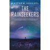 Rainseekers, The