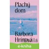 E-kniha Plachý dom - Barbora Hrínová