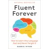Fluent Forever (Revised Edition)