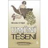 Umění těšení - Miroslav Hájek