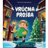 Vrúcna prosba (Adriana Mahdalová)