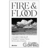 Fire and Flood - Eugene Linden