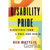Disability Pride - Ben Mattlin