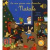 mie prime arie classiche di Natale. Libro sonoro