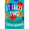 It Takes Two (Newman Cathy)
