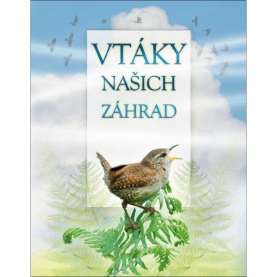 Vtáky našich záhrad