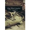 One Man's Justice