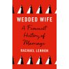 Wedded Wife (Lennon,Ms. Rachael)(Brožovaná)