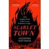 Scarlet Town (Leonora Nattrass)(Pevná)