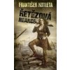Řetězová reakce - František Kotleta