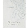 Ovečka v pršiplášti - Zlata Matláková