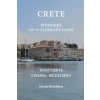 Crete. Wonders of a glorious land (Denis Roubien)()
