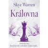 Královna - Warren Skye