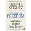 The Road to Freedom - Joseph E. Stiglitz, Penguin Books Ltd