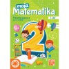 Moja matematika 2 (1. časť) Pracovný zošit - (Nové Kurikulum) (Eva Virostková, Helena Gregušová)