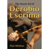 Secret Art of Derobio Escrima