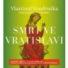 Vondruška Vlastimil - Smrt ve Vratislavi / Mp3 [CD]