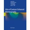Atlas of Contrast-Enhanced Mammography