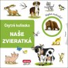 Naše zvieratká (Jana Návratilová)