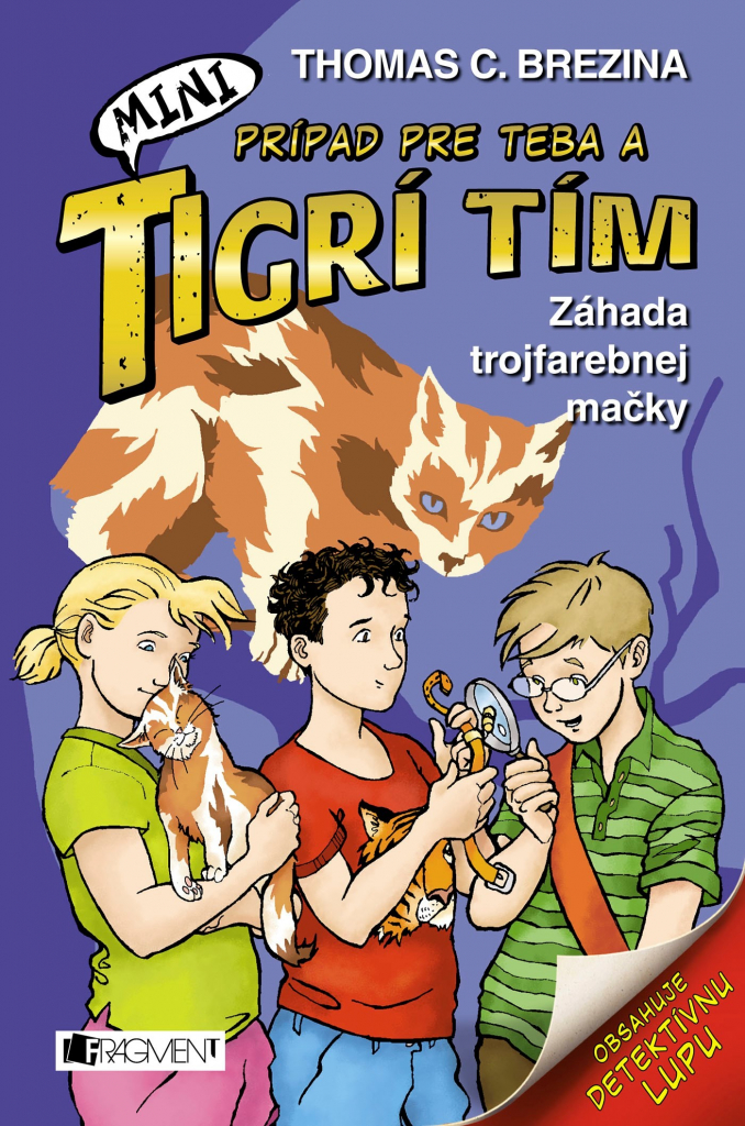MINI Tigrí tím – Záhada trojfarebnej mačky - Thomas Brezina SK
